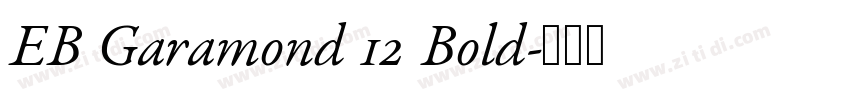 EB Garamond 12 Bold字体转换